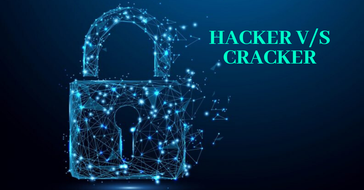 Hacker and cracker